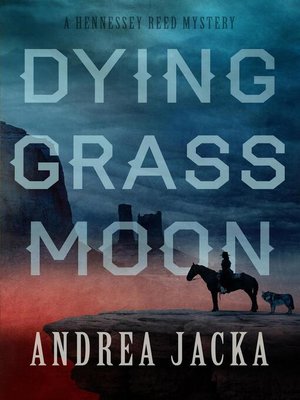 Dying Grass Moon - ebook